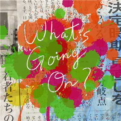 What's Going On？/Official髭男dism