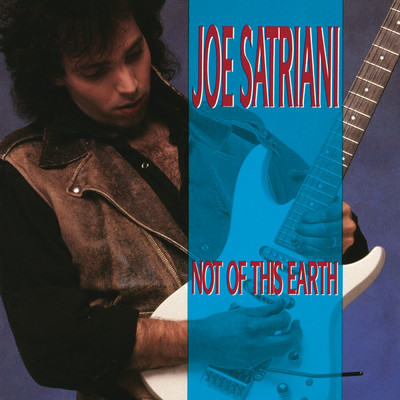 アルバム/Not Of This Earth/Joe Satriani