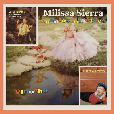 Pinocho/Milissa Sierra