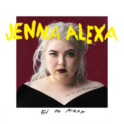 Ei oo aikaa - EP/JENNA ALEXA