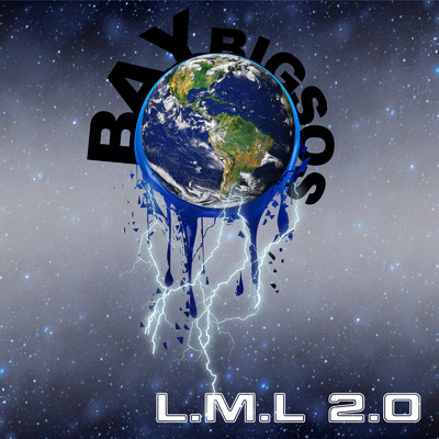 L.M.L 2.0/bigsos & BAY