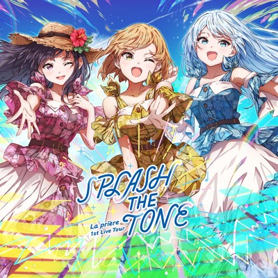 シングル/SPLASH the TONE/La priere