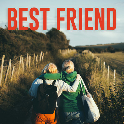 シングル/Best Friend (I Love My Friend)/Friendship