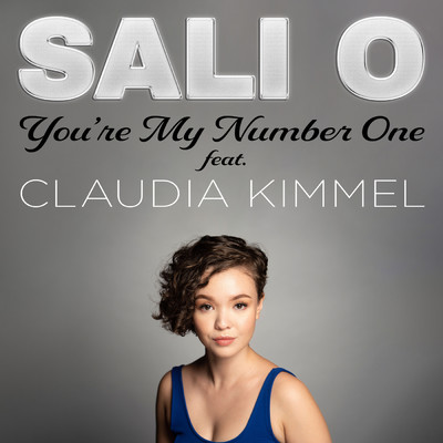 You're My Number One (featuring Claudia Kimmel)/Sali O