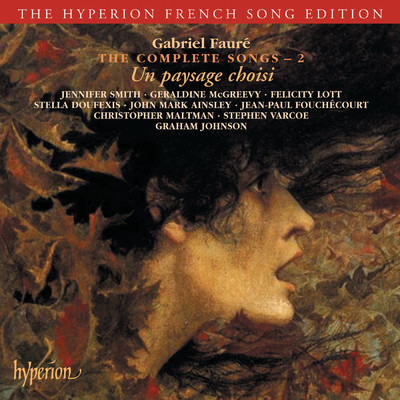 アルバム/Faure: The Complete Songs 2 (Hyperion French Song Edition)/グラハム・ジョンソン