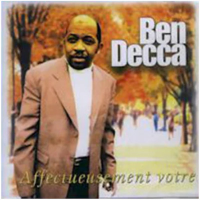 アルバム/Affectuesement Votre/Ben Decca