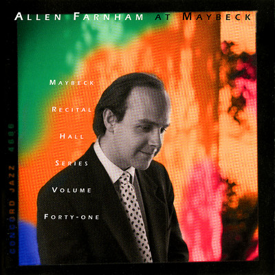 Lover (Live At Maybeck Recital Hall, Berkeley, CA ／ June 12, 1994)/Allen Farnham
