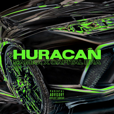 Huracan (Explicit)/Samra／Capital Bra