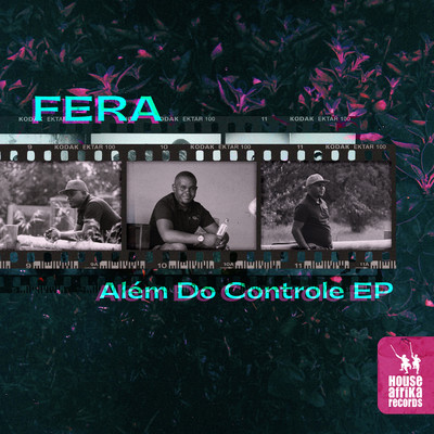 Alem Do Controle EP/Fera