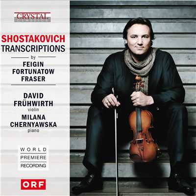 アルバム/Shostakovich Transcriptions (World Premiere Recording)/David Fruhwirth & Milana Chernyavska