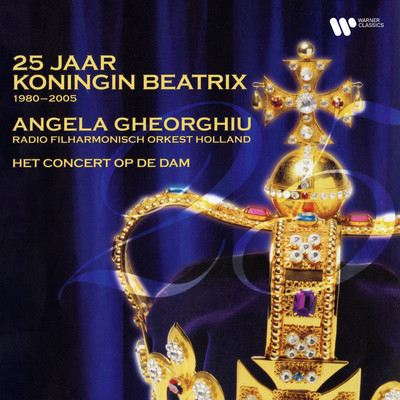 25 Jaar Koningin Beatrix, 1980 - 2005 (Live, Paleis op de Dam)/Angela Gheorghiu