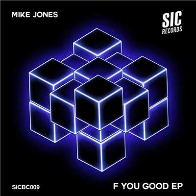 アルバム/F You Good/Mike Jones