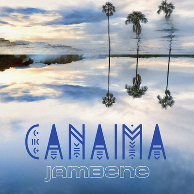 シングル/Canaima/Jambene
