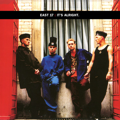It's Alright (The Ballad Mix)/East 17