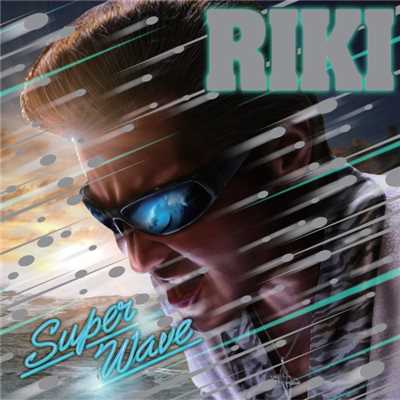 アルバム/Super  Wave/RIKI