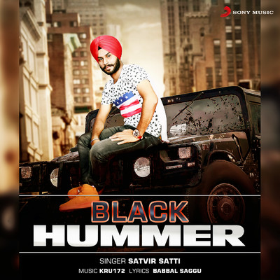 Black Hummer/Satvir Satti