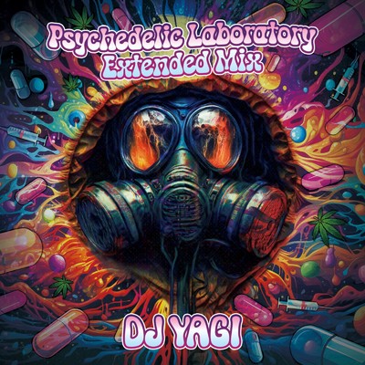 シングル/Psychedelic Laboratory (Extended Mix)/DJ YAGI