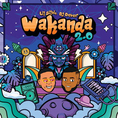 Wakanda 2.0/Lil Silvio／DJ Dever