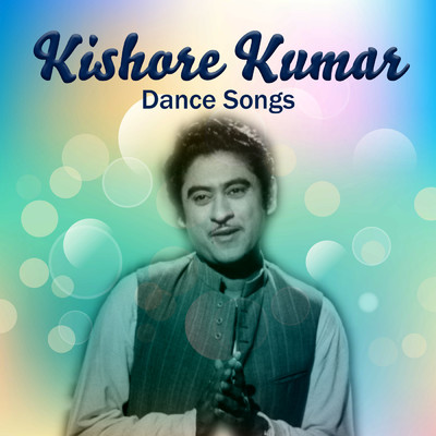 アルバム/Kishore Kumar Dance Songs/キショレ・クマール