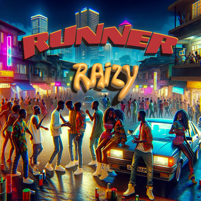 RUNNER/Raizy
