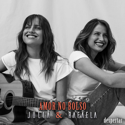 Amor No Bolso (Ao Vivo Em Sao Paulo ／ 2019)/Julia & Rafaela