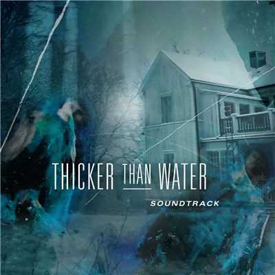 アルバム/Thicker Than Water (Original TV Soundtrack)/フレッシュカルテット
