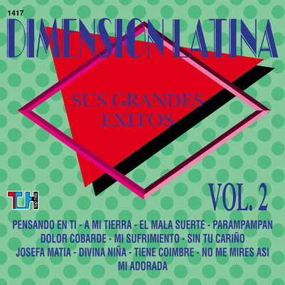 シングル/Mi Adorada/Dimension Latina