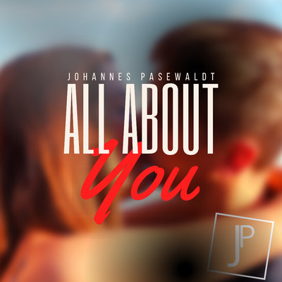 All About You/Johannes Pasewaldt