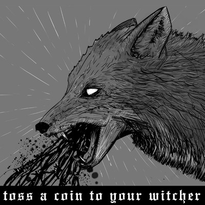 Toss A Coin To Your Witcher/Matthew K. Heafy