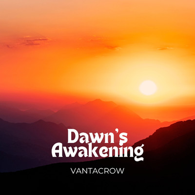 アルバム/Dawn's Awakening/Vantacrow