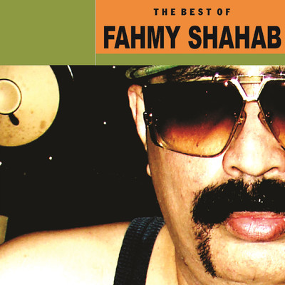 アルバム/The Best Of/Fahmy Shahab
