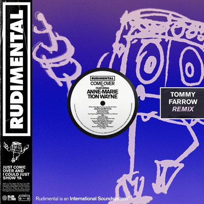 シングル/Come Over (feat. Anne-Marie & Tion Wayne) [Tommy Farrow Remix]/Rudimental