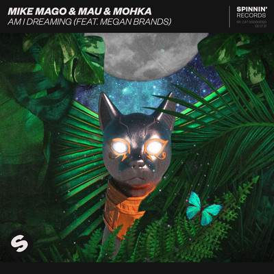 Am I Dreaming (feat. Megan Brands) [Extended Mix]/Mike Mago & MAU & Mohka