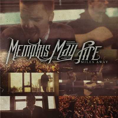 シングル/Miles Away (Acoustic) [feat. Kellin Quinn]/Memphis May Fire