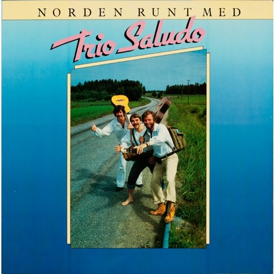 アルバム/Norden runt med Trio Saludo/Trio Saludo