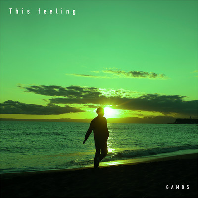 シングル/This feeling/Gambs