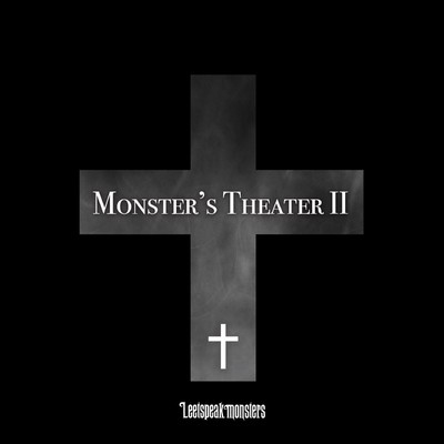 アルバム/Monster's TheaterII通常盤/Leetspeak monsters
