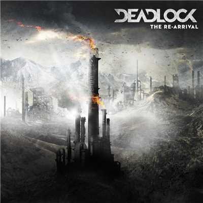 THE END OF THE WORLD/DEADLOCK