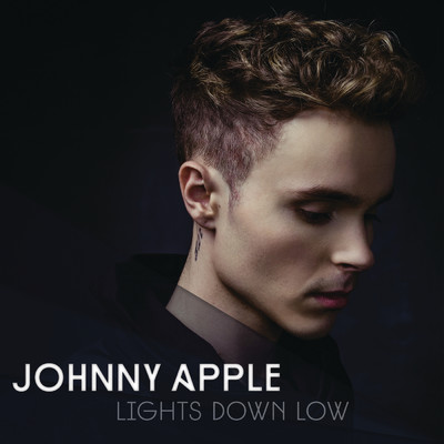 シングル/Lights Down Low/Johnny Apple