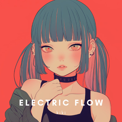 シングル/Electric flow/kiki