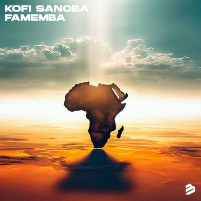 Famemba/Kofi Sanoba