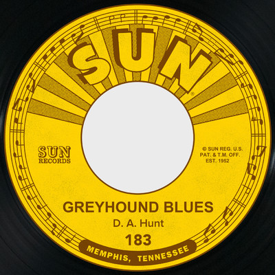 Greyhound Blues ／ Lonesome Old Jail/D.A. Hunt
