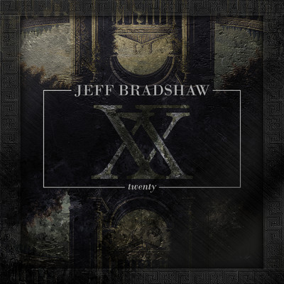 アルバム/Jeff Bradshaw 20/Jeff Bradshaw