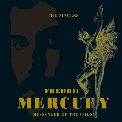 Messenger Of The Gods: The Singles Collection/フレディ・マーキュリー