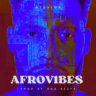AFROV1BES/Megaloh／Oga Beats
