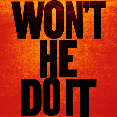 Won't He Do It (Single Version)/We The Kingdom