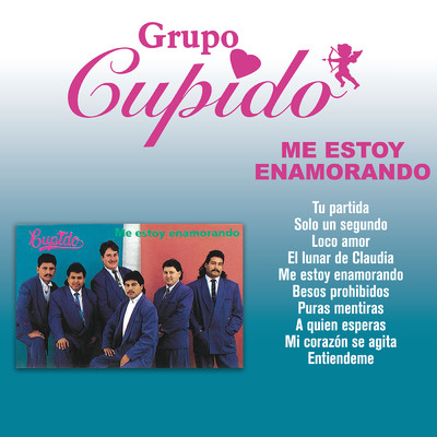 アルバム/Me Estoy Enamorando/Grupo Cupido