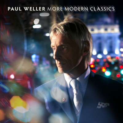 More Modern Classics (Explicit) (Deluxe Edition)/ポール・ウェラー