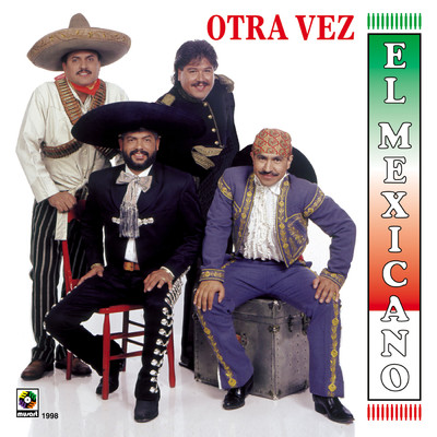 アルバム/Otra Vez/Mexicano
