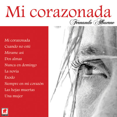 アルバム/Mi Corazonada/Fernando Albuerne